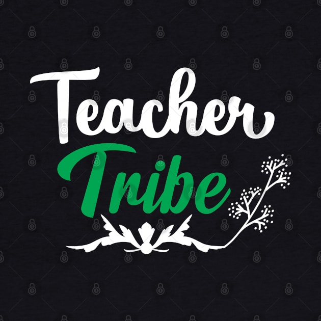 Teacher Tribe by Rebelion